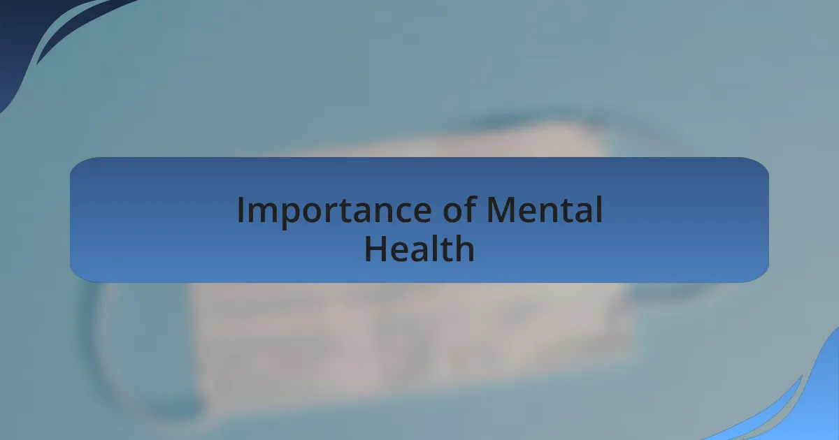 Importance of Mental Health