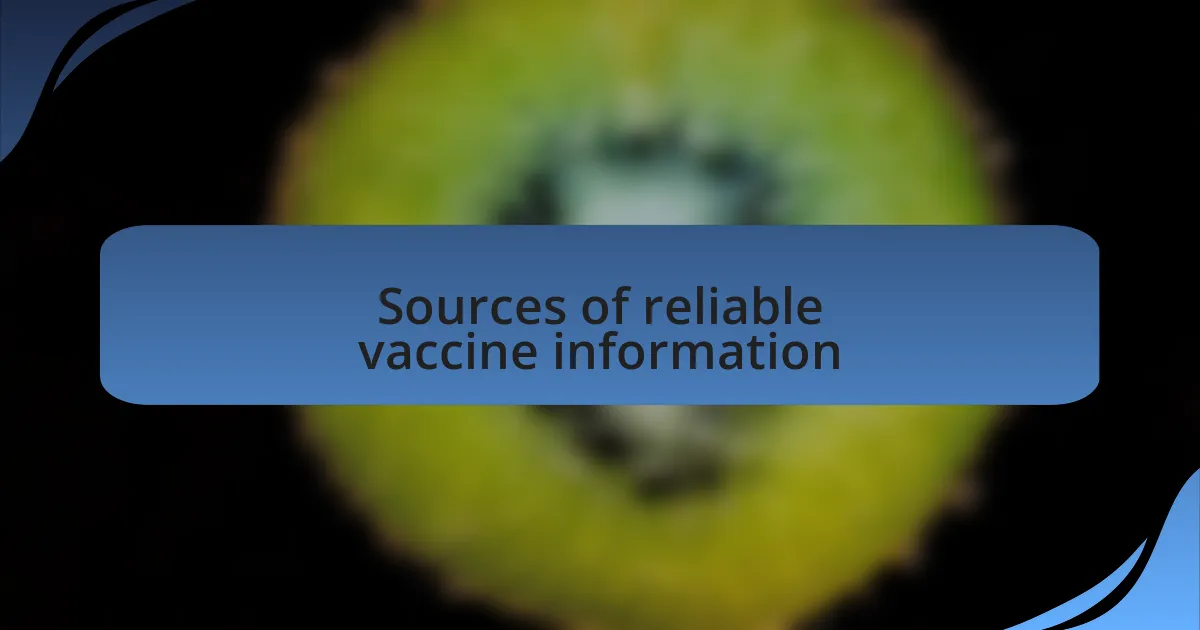 Sources of reliable vaccine information